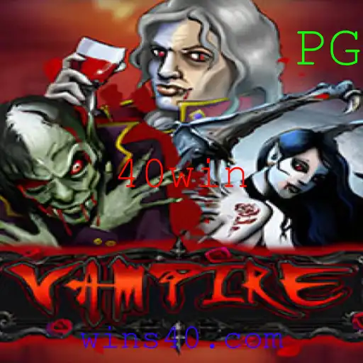 Descubra o Intrigante Mundo do Jogo 'Vampire' e as Estratégias para Alcançar a '40win'